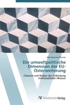 Paperback Die umweltpolitische Dimension der EU-Osterweiterung [German] Book