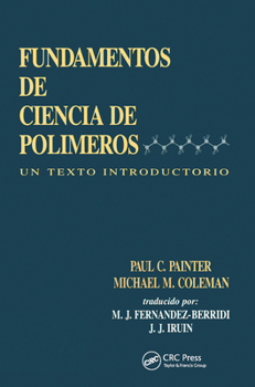 Paperback Fundamentals de Ciencia de Polimeros: Un Texto Introductorio Book