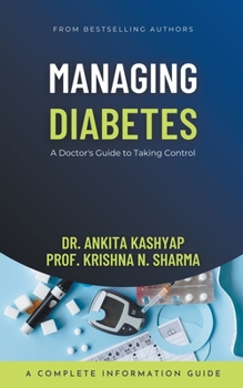 Paperback Managing Diabetes: A Doctor's Guide to Taking Control Book