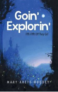 Paperback Goin' Explorin' Book