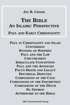 Paperback Bible an Islamic Perspective Paul and Early Christianity Book