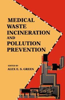 Hardcover Medical Waste Incineration and Pollution Prevention Book