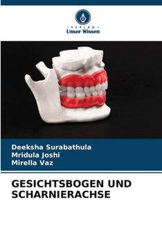 Paperback Gesichtsbogen Und Scharnierachse (German Edition) [German] Book