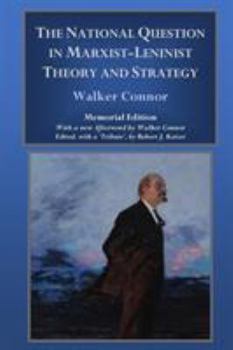 Paperback The National Question in Marxist-Leninist Theory and Strategy Book