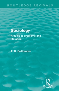 Paperback Sociology (Routledge Revivals): A Guide to Problems and Literature Book