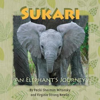 Paperback SUKARI An Elephant's Journey Book