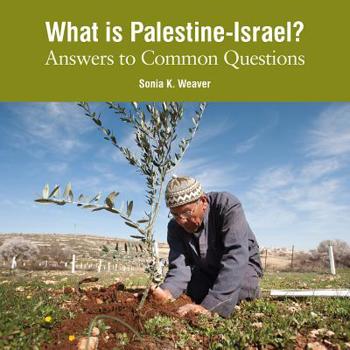 Paperback What Is Palestine-Israel?: Answers to Common Questions Book