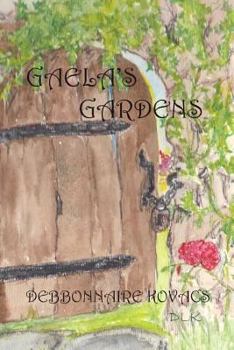 Paperback Gaela's Gardens Book