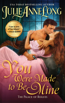 Mass Market Paperback You Were Made to Be Mine: The Palace of Rogues Book
