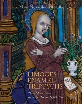 Paperback Limoges Enamel Triptychs: Three Masterpieces from the Carrand Collection Book