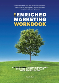 Paperback The Enriched Marketing Workbook Book