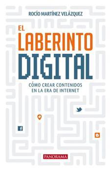 Paperback El Laberinto Digital [Spanish] Book