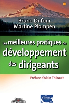 Paperback Les meilleures pratiques du développements des dirigeants [French] Book