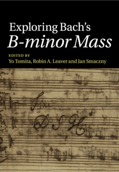 Paperback Exploring Bach's B-Minor Mass Book