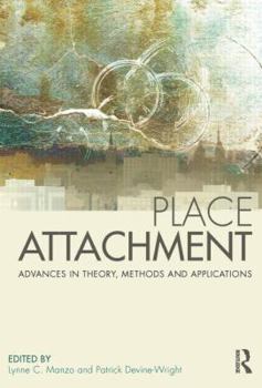 Hardcover Place Attachment: Advances in Theory, Methods and Applications Book