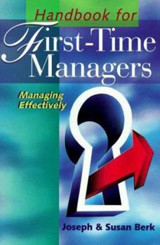 Paperback Handbook for First-Time Managers: Managing Effectively Book