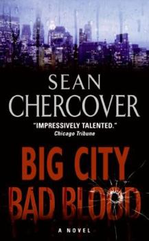 Big City, Bad Blood - Book #1 of the Ray Dudgeon
