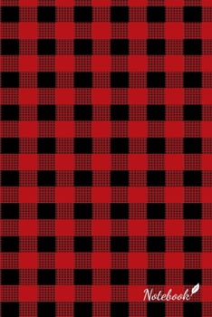 Paperback Red Black Buffalo Plaid Notebook: Lined Paper Notebook for Creative Writers or Personal Use 120 lined pages. Size 6"x 9" - Great for Writing Down Dail Book