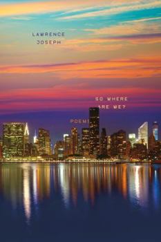 Hardcover So Where Are We?: Poems Book