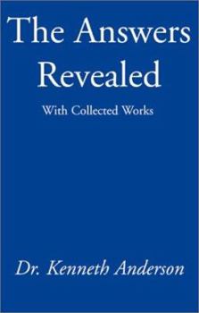 Paperback The Answers Revealed: With Collected Works Book