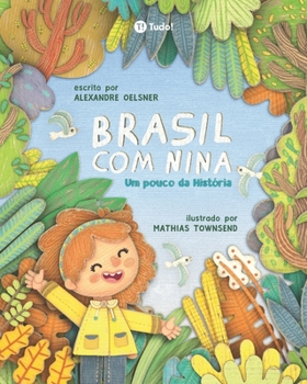 Paperback Brasil com Nina: Um pouco da História [Portuguese] Book