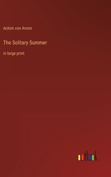 Hardcover The Solitary Summer: in large print Book