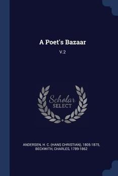 Paperback A Poet's Bazaar: V.2 Book