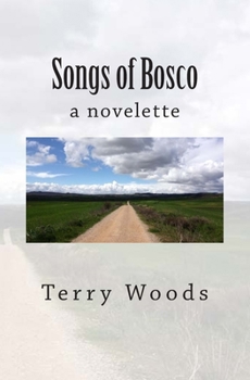 Paperback Songs of Bosco: a novelette Book
