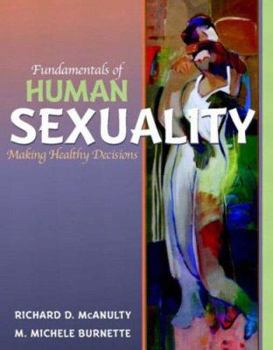 Paperback Fundamentals of Human Sexuality: Making Healthy Decisions Book