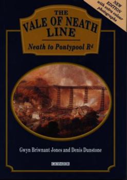 Hardcover The Vale of Neath Line : From Neath to Pontypool Road Book