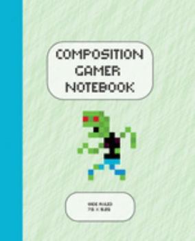 Paperback Composition Gamer Notebook Wide Ruled: The Game is Never Over. Perfect Unique Gift Idea Wide Ruled Notebook, Composition Sketch Book to write in for M Book