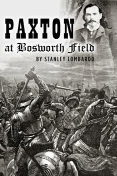 Paperback Paxton at Bosworth Field Book