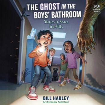 Audio CD The Ghost in the Boys' Bathroom: Stories to Scare You Silly Book