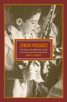 Hardcover Jewish Passages: Cycles of Jewish Life Book