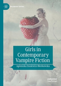 Paperback Girls in Contemporary Vampire Fiction Book