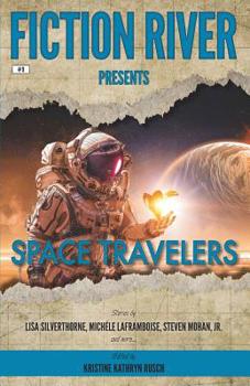 Paperback Fiction River Presents: Space Travelers Book