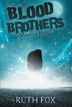 Blood Brothers: Monster Boy 2