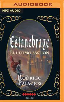 MP3 CD Estanebrage: El Último Bastión [Spanish] Book