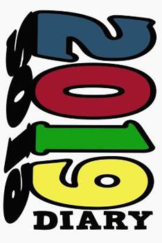 Paperback 2019 Diary: Childrens 2019 Diary Day to a Page Organiser Book