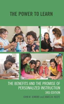 Paperback Power to Learn: The Benefits and the Promise of Personalized Instruction Book