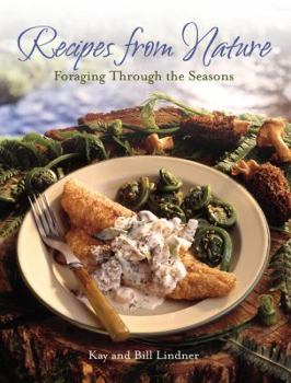 Hardcover Recipes from Nature: Foraging Through the Seasons Book