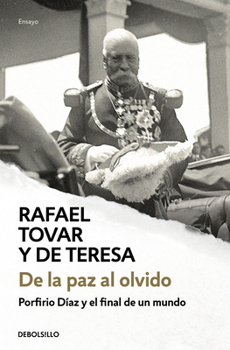 Paperback de la Paz Al Olvido / From Peace to Oblivion [Spanish] Book