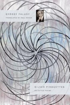 Paperback Silver Pirouettes: Selected Poems Book