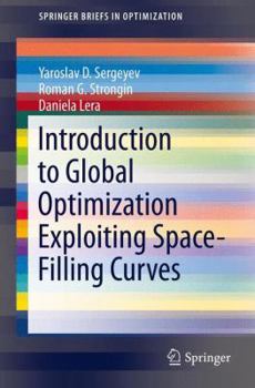 Paperback Introduction to Global Optimization Exploiting Space-Filling Curves Book