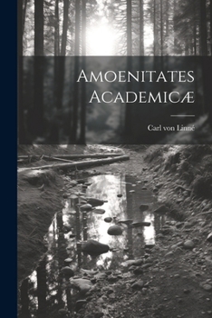 Paperback Amoenitates Academicæ [Latin] Book