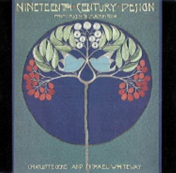 Hardcover Nineteenth-Century Design from Pugin to Mackintosh Book