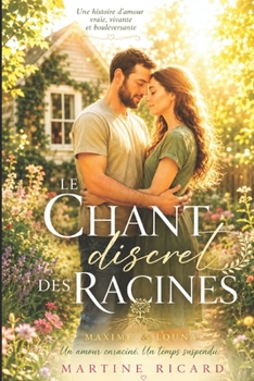 Paperback Le chant discret des racines: Romance [French] Book