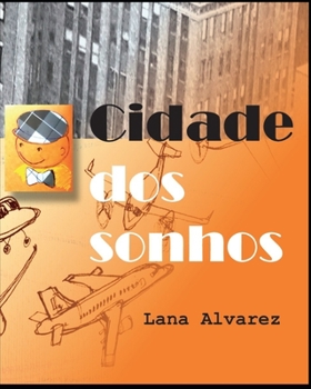 Paperback Cidade dos Sonhos [Portuguese] Book