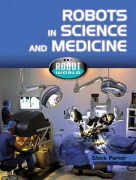Library Binding Robots in Science and Medicine Book
