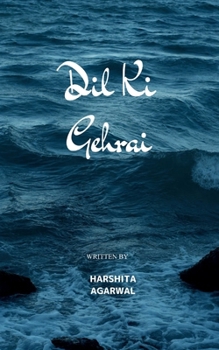 Paperback Dil ki gehrai Collection of feelings Book